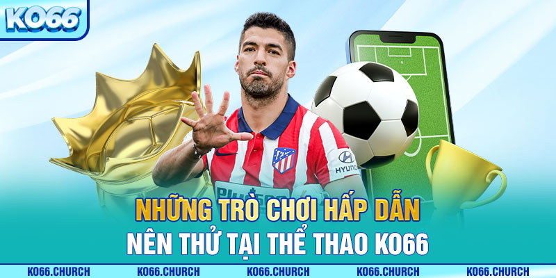 Khám phá kho tàng game