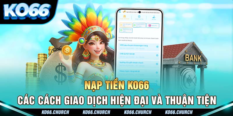 nạp tiền ko66