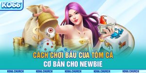 cách chơi bầu cua tôm cá