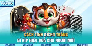 cách đánh sicbo thắng